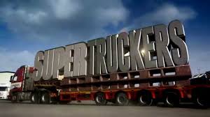 Supertruckers