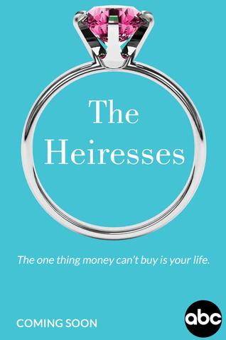 The Heiresses