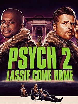 Psych 2: Lassie Come Home