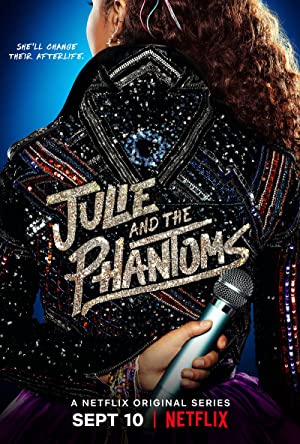 Julie and the Phantoms