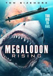 Megalodon Rising