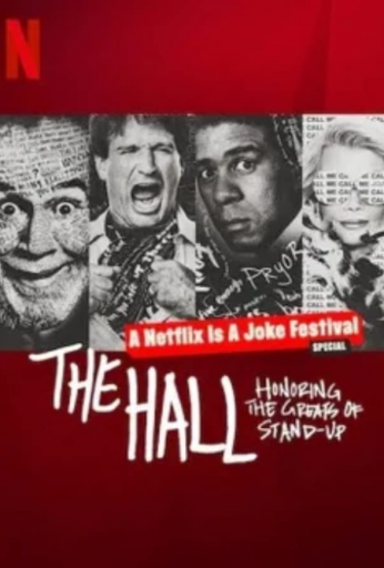 The Hall: Honoring the Greats of Stand-Up