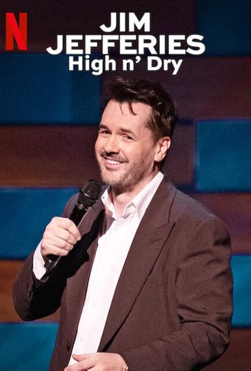 Jim Jefferies: High n’ Dry