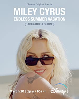 Miley Cyrus: Endless Summer Vacation (Backyard Sessions)