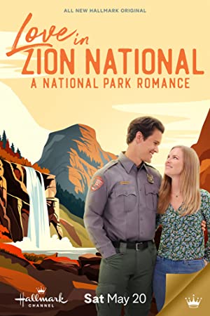 Love in Zion National: A National Park Romance