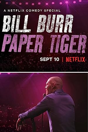 Bill Burr: Paper Tiger