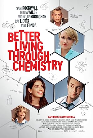 Better Living Through Chemistry