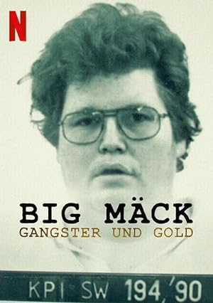 Big Mäck – Gangster und Gold