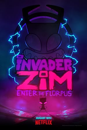 Invader ZIM: Enter the Florpus