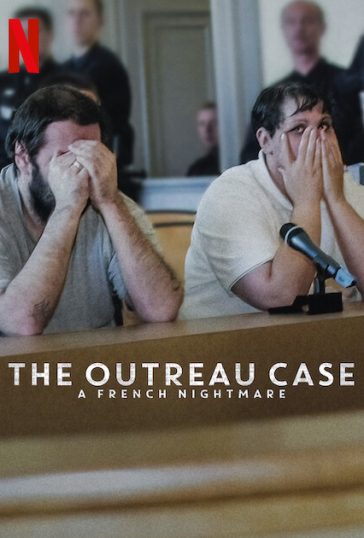 The Outreau Case: A French Nightmare