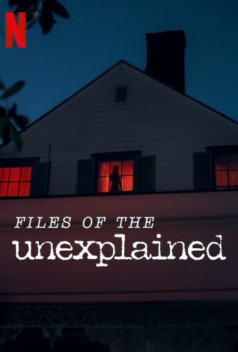 Files of the Unexplained