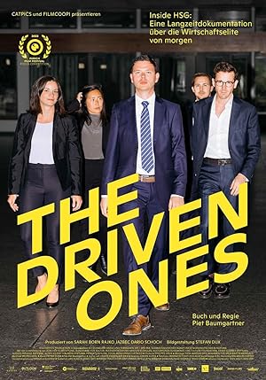 The Driven Ones