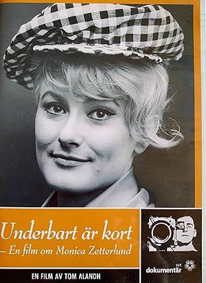 Monica Zetterlund – Underbart är kort