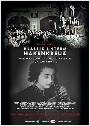 Music in Nazi Germany – The maestro and the cellist of Auschwitz