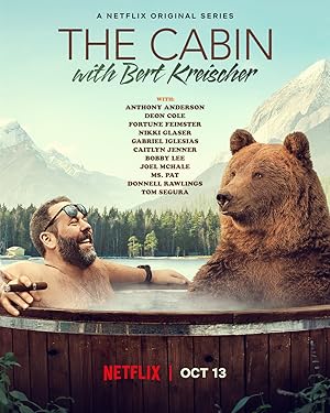 The Cabin with Bert Kreischer