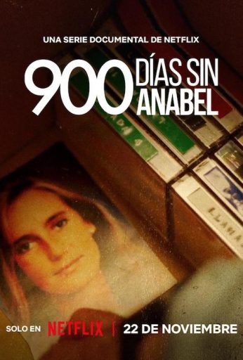 900 Days Without Anabel